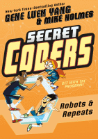 SECRET CODERS : 4 : ROBOTS & REPEATS