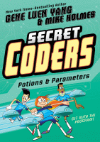 SECRET CODERS : 5 : POTIONS & PARAMETERS