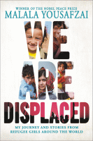 WE ARE DISPLACED : MY JOURNEY AND STORIES FROM REFUGEE GIRLS