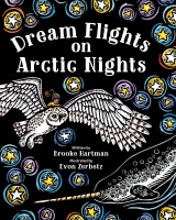 DREAM FLIGHTS ON ARCTIC NIGHTS