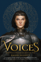 VOICES : THE FINAL HOURS OF JOAN OF ARC