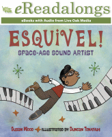 ESQUIVEL! : SPACE-AGE SOUND ARTIST