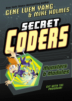 SECRET CODERS : 6 : MONSTERS & MODULES