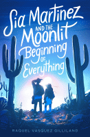 SIA MARTINEZ AND THE MOONLIT BEGINNING OF EVERYTHING